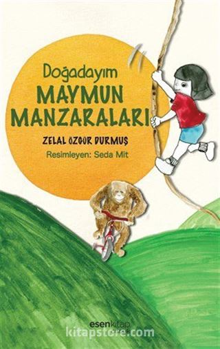 Maymun Manzaraları / Doğadayım