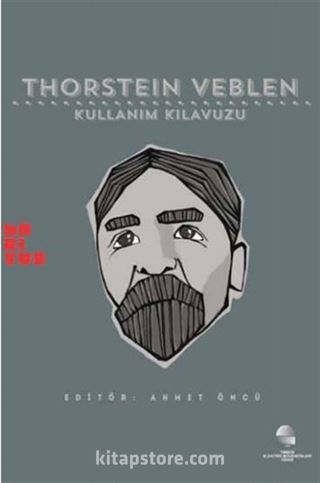 Thorstein Veblen: Kullanım Kılavuzu