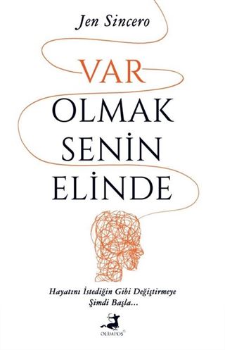 Var Olmak Senin Elinde