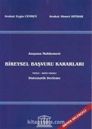 Anayasa Mahkemesi Bireysel Başvuru Kararları