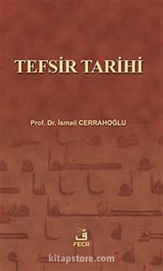 Tefsir Tarihi (Tek Cilt)