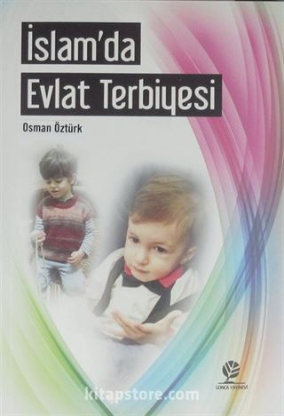 İslam'da Evlat Terbiyesi