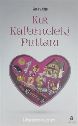 Kır Kalbindeki Putları