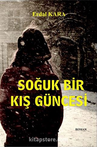 Soğuk Bir Kış Güncesi