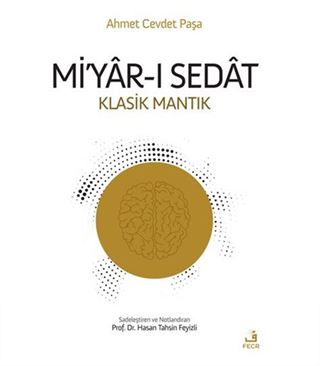 Mi'yar-ı Sedat (Klasik Mantık)