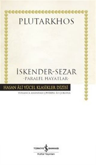 İskender-Sezar Paralel Hayatlar (Karton Kapak)