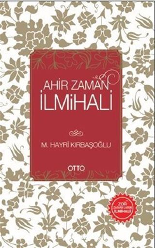 Ahir Zaman İlmihali (Karton Kapak)