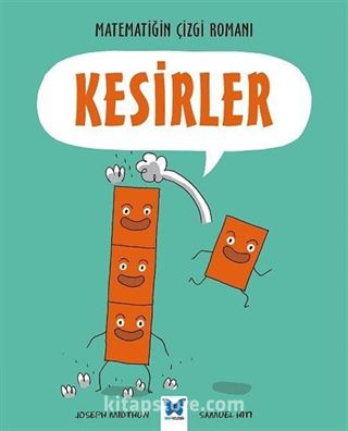 Kesirler / Matematiğin Çizgi Romanı