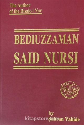 Bediuzzaman Said Nursi (Tarihçe-i Hayat)(İngilizce)