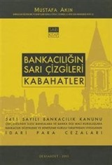 Bankacılığın Sarı Çizgileri - Kabahatler