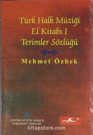 Türk Halk Müziği El Kitabı 1 Terimler Sözlüğü