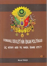 Osmanlı Devleti'nin İskan Politikası