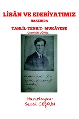 Lisan ve Edebiyatımız Hakkında Tahlil-Tenkit-Mukayese