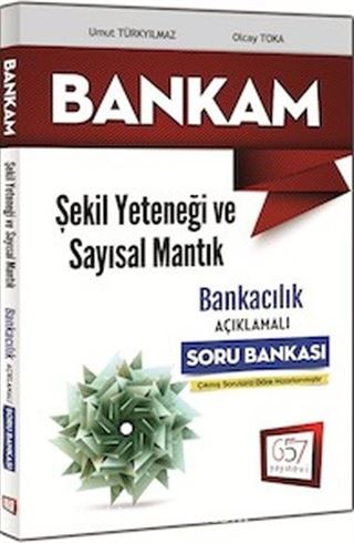 2015 Bankam Şekil Yeteneği ve Sayısal Mantık Bankacılık Açıklamalı Soru Bankası