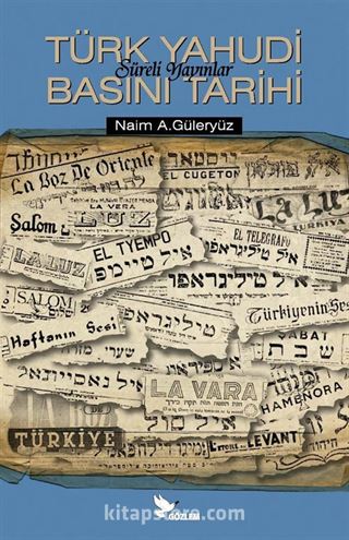Türk Yahudi Basını Tarihi - Süreli Yayınlar