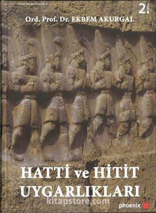 Hatti ve Hitit Uygarlıkları