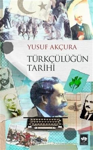 Türkçülüğün Tarihi