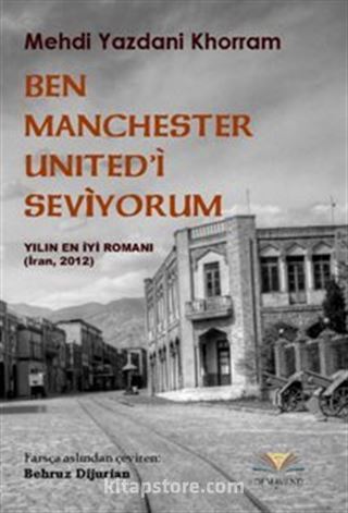 Ben Manchester United'i Seviyorum