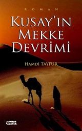 Kusay'ın Mekke Devrimi