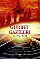 Gurbet Gazileri