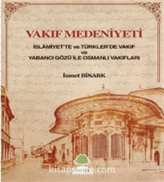 Vakıf Medeniyeti