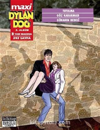 Dylan Dog Maxi Albüm 2 / Tutulma-Göz Kararması-Günahın Bedeli