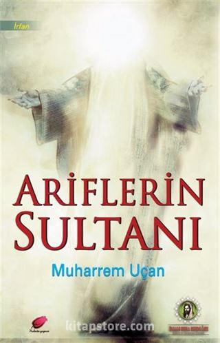 Ariflerin Sultanı