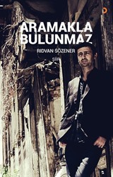 Aramakla Bulunmaz