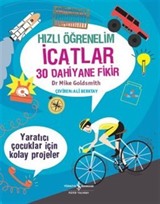 Hızlı Öğrenelim İcatlar 30 Dahiyane Fikir