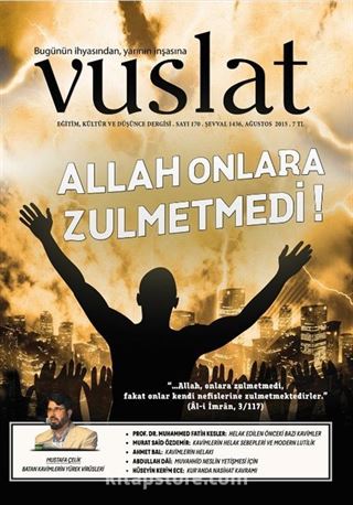 Vuslat Aylık Eğitim ve Kültür Dergisi Sayı:170 Ağustos 2015