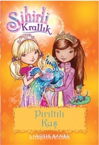 Sihirli Krallık - Pırıltılı Kuş