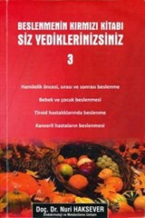 Beslenmenin Kırmızı Kitabı / Siz Yediklerinizsiniz 3