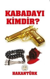 Kabadayı Kimdir?