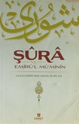 Şura ve Emirü'l Mü'minin