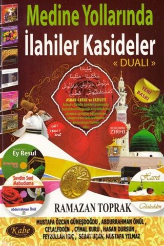 Medine Yollarında İlahiler Kasideler