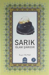 Sarık İslam Şiarıdır