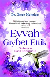 Eyvah Gıybet Ettik