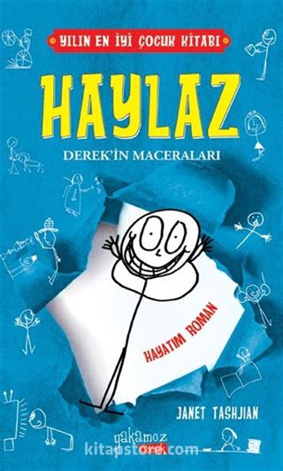 Haylaz Derek'in Maceraları / Hayatım Roman