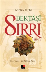 Bektaşi Sırrı III-IV