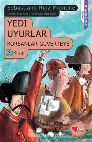 Yedi Uyurlar / Korsanlar Güverteye 3. Kitap