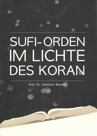 Sufi-Orden ım Lichte Des Koran