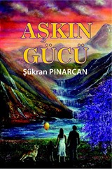 Aşkın Gücü