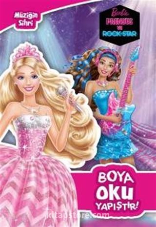 Barbie Prenses ve Rock Star / Müziğin Sihri Boya Oku Yapıştır