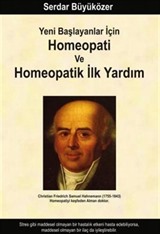 Yeni Başlayanlar İçin Homeopati ve Homeopatik İlk Yardım