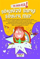 Yok Daha Neler! Gökyüzü Şarkı Söyler mi?