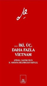 ... İki, Üç, Daha Fazla Vietnam