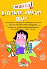 Yok Daha Neler! Binalar Yürür mü?