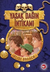 Yasak Dağın İntikamı / Yasak Dağ Üçlemesi (3. Kitap)