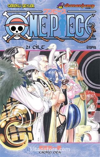 One Piece 21. Cilt - Ütopya