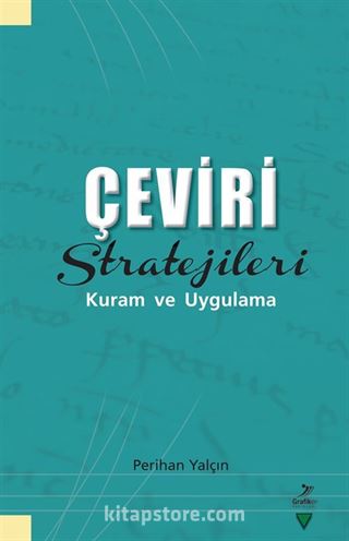 Çeviri Stratejileri Kuram ve Uygulama